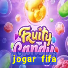 jogar fifa apostando dinheiro